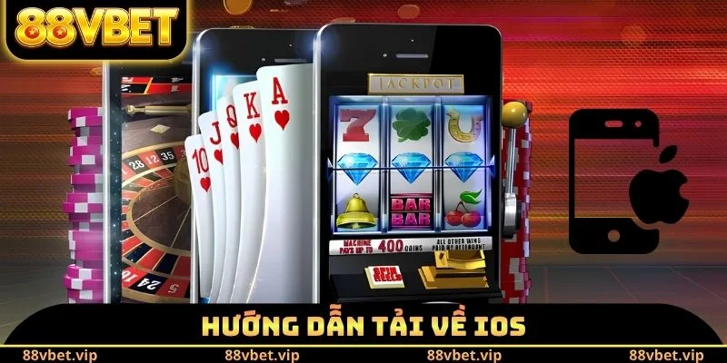 Tải App 88vbet - Hướng Dẫn Thao Tác Download Trong 3 Phút 3 Hướng dẫn tải về iOS
