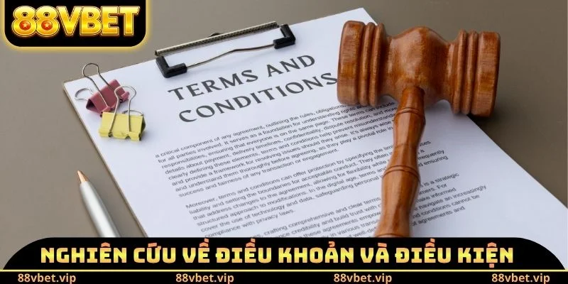 Điều Khoản Và Điều Kiện 88vbet - Nghiên Cứu Cách Cá Cược 1 Nghiên cứu về điều khoản và điều kiện 88vbet