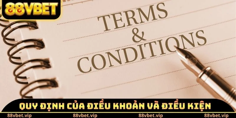 Điều Khoản Và Điều Kiện 88vbet - Nghiên Cứu Cách Cá Cược 2 Quy định của điều khoản và điều kiện 88vbet