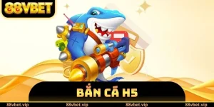 Bắn Cá H5