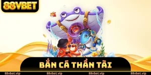 Bắn Cá Thần Tài