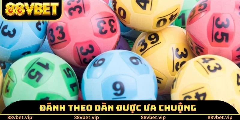 Cách Chơi Lô Đề - Phổ Cập Kiến Thức Chuẩn Cho Người Mới 3 Đánh theo dàn được ưa chuộng