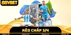 Kèo Chấp 3/4