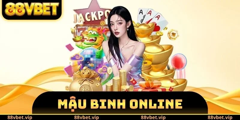 Mậu Binh Online 88vbet - Xếp Bài Để Giành Lấy Chiến Thắng 1 Mậu Binh Online