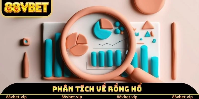 Rồng Hổ 88vbet - Bộ Môn Cá Cược Hấp Dẫn Tại Sảnh Casino 2 Phân tích về rồng hổ