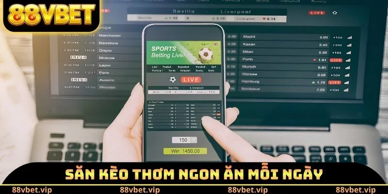 Săn kèo thơm ngon ăn mỗi ngày