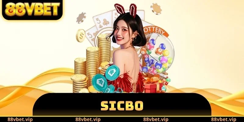 Sicbo 88vbet - Điểm Danh Các Ưu Điểm Hấp Dẫn Tại Nền Tảng 4 Sicbo