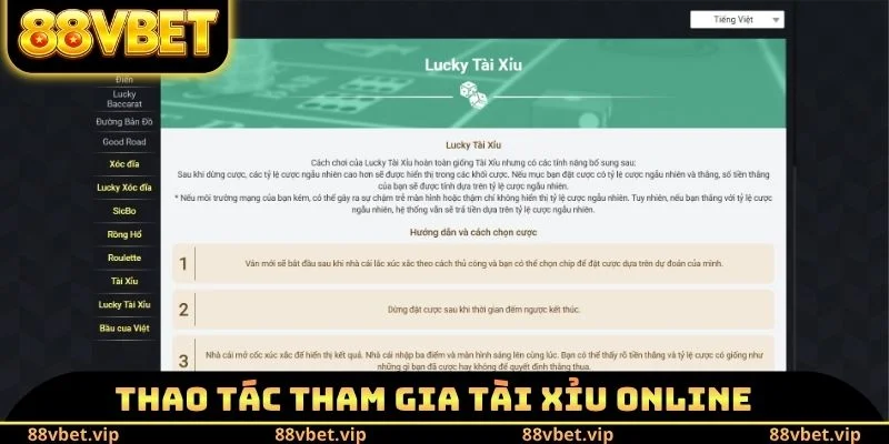 Tài Xỉu Online 88vbet - Thao Tác Cá Cược Tại Nền Tảng 2 Thao tác tham gia tài xỉu Online