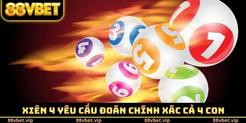 Lô Xiên - Chi Tiết Công Thức Tính 4 Loại Xiên Phổ Biến 3 Xiên 4 yêu cầu đoán chính xác cả 4 con